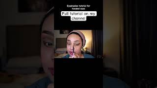 Eyeshadow tutorial for hooded eyes 