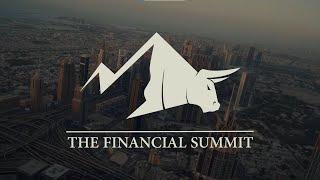 The Financial Summit - Dubai 2021 Highlights