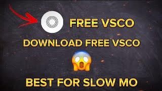 How to download free vsco  | Best app for smooth slow motion