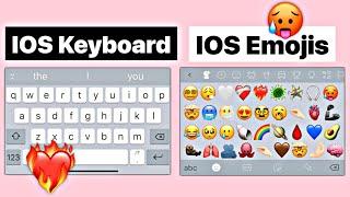 IOS Keyboard + IOS Emojis On Android | How to get ios keyboard on android 2022