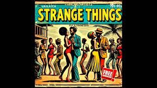 Strange Things Riddim Mix Feat. Mykal Rose, Glen Washington, Freddie McGregor, Honorebel (Feb. 2025)