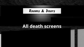 All death screens | Rooms & Doors