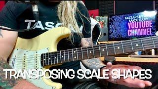 Transposing Scale Shapes and Connecting Them By Moving Root Notes