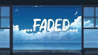 Alan Walker - ...Faded... (Lyrics) || Songs with lyrics