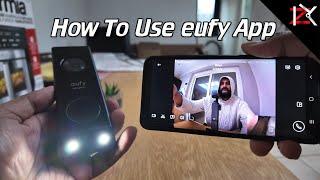 How To Use Eufy Doorbell App on Your Smartphone - How To Make Your Money Back - Better Than RING?