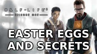 Half Life 2: Episode One Easter Eggs And Secrets HD