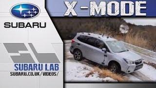 Subaru Lab (Episode 5) - X-Mode