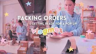 Packing orders, packages arriving & getting ready for a Pop-Up shop  Small Business Vlogmas day 11