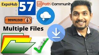 UiPath Exercise # 57 | Download Multiple Files | UiPath Interview Questions | ExpoHub | By Rakesh