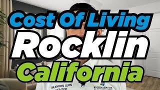 The Cost of Living in Rocklin, California: Everything You Need to Know