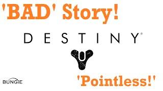 Destiny Doesn't Have a 'Good' Story! Why?