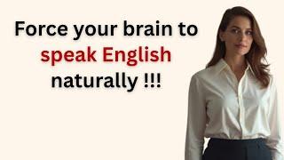 Speak English Naturally !