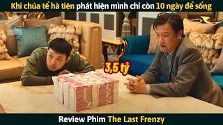 [Review Phim] Khi "Chúa Tể Hà Tiện" Phát Hiện Ra Mình Chỉ Còn 10 Ngày Để Sống