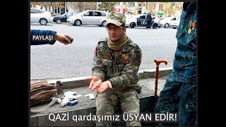 PAYLAŞ! Qarabağ qazisi etiraz edir! "Məmur balası dollar gəzdirir, Mən isə dərman gəzdirirəm"