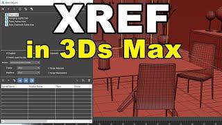 XREF in 3dsMax 2020 I How to manage Scene with Xref object I Ab Heavy 3dsmax file ko bhul jao.