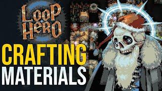 Loop Hero | How to farm ALL Crafting Materials!