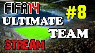 FIFA 14 | Ultimate Team | #8 | STREAM