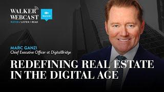 Redefining Real Estate in the Digital Age with Marc Ganzi