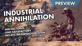 Wie Factorio mit RTS Massenschlachten - Industrial Annihilation