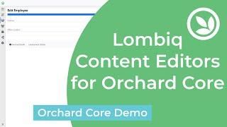 Lombiq Content Editors for Orchard Core - Orchard Core Demo