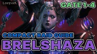 BRELSHAZA GATE 1-4 IN 5 MINUTES - SHORT LEGION RAID GUIDES