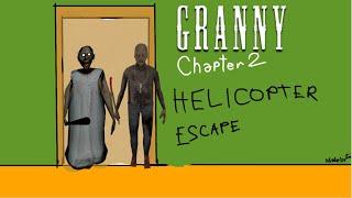 Granny chapter 2 helicopter ending