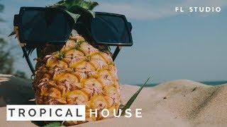 Kygo Style Tropical House | FL Studio