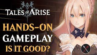 Tales of Arise Gameplay Hands-On Impressions - Is It Good? (JRPG)