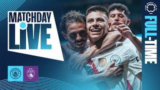 CLAUDIO ECHEVERRI OPENS HIS MAN CITY ACCOUNT | FULL-TIME SHOW | FIFA CLUB WORLD CUP | MATCHDAY LIVE
