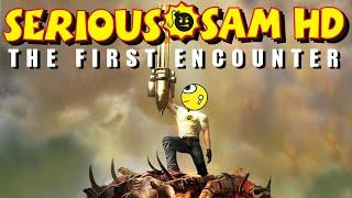 СЕРЬЁЗНЫЙ САЙМОН ИГРАЕТ В SERIOUS SAM! - SERIOUS SAM HD: THE FIRST ENCOUNTER