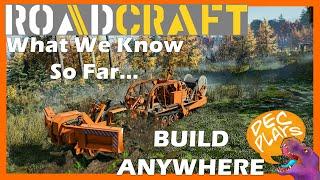 ROAD CRAFT - What We Know So Far. What Is NEW