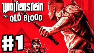 Wolfenstein: The Old Blood - Gameplay Walkthrough Part 1 - Intro and Prologue (PC, PS4, Xbox One)