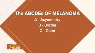 KENS 5 Medical Minute  Understanding Melanoma