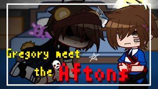 °Gregory meet the aftons°[Warning: cringe ]