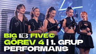 Savaştım Harbiden (Big5 Performans) | 1. Grup