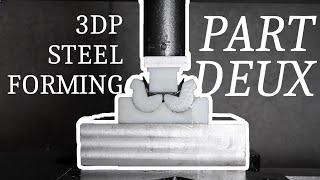 3D Printed Sheet Metal Forming (Part 2)