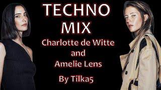 CHARLOTTE DE WITTE AND AMELIE LENS SET 2024 KNTXT AND EXHALE 2024 TECHNO MIX 2024 | MIX BY TILKA5