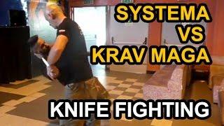 Krav Maga VS Russian Systema Spetsnaz - Knife Self Defense Techniques