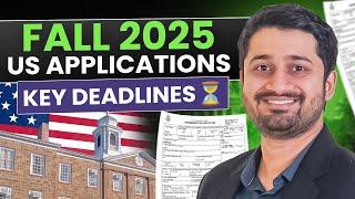 Fall 2025 US Application Timeline: Key Steps & Deadlines | Your Ultimate Guide