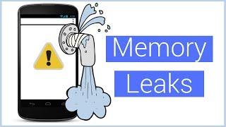 Memory Leaks on Android