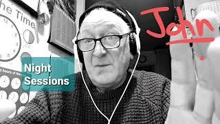 NIGHT SESSIONS - Introduction with John Ruffle