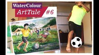 ArtTale #6 Football in rainy season deadly combination- Watercolour demo