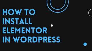 How to install Elementor page builder in WordPress | D-Tech Tv