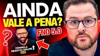 Fórmula Negócio Online 5.0 Lançou! Ainda Vale a Pena Comprar o FNO do Alex Vargas? Veja a Verdade!