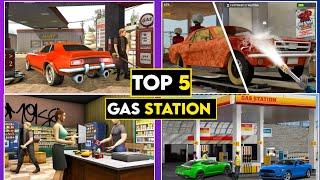 Top 5 Gas Station  Games For Android & Ios 2024 | Gas Station Games For Mobile.