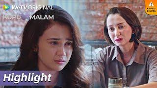 Highlight EP07 Ibu Raffi meminta Laura meninggalkan Raffi | WeTV Original Kupu Malam