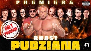 ROAST PUDZIANA - Socha, Piasecka, Szumowski, Rejent, Chałupka, Minkiewicz, Walaszczyk, Popek, Juras