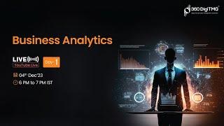 Business Analytics | 4th December 2023 | 360DigiTMG