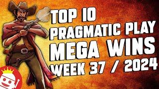  TOP 10 PRAGMATIC PLAY BIG WINS OF WEEK #37 - 2024