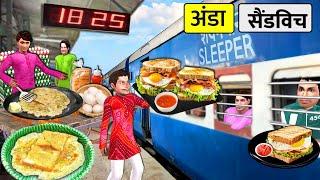 Egg Omelette Sandwich Street Food Wala Ka Race on Train Platform Hindi Kahaniya Hindi Moral Stories